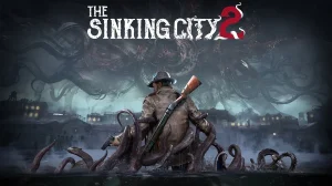 Найдавніше і найсильніше почуття людства – це страх. Огляд гри The Sinking City 2